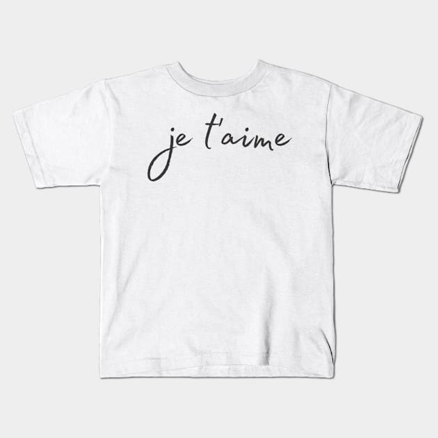 Je t'aime Kids T-Shirt by BloomingDiaries